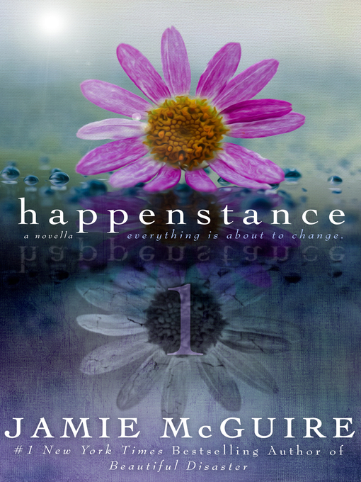 Title details for Happenstance 1 by Jamie McGuire - Wait list